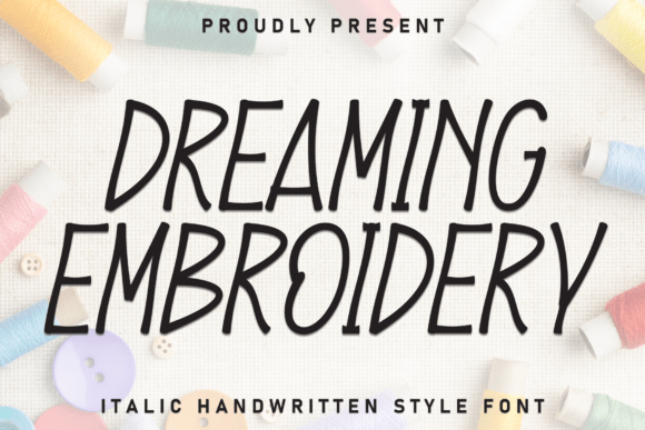 Dreaming Embroidery: A Charming Handwritten Display Font