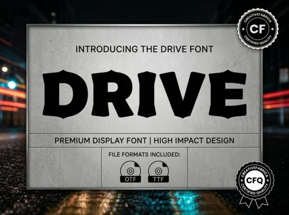 Drive: A Typeface for Unmissable Industrial Impact