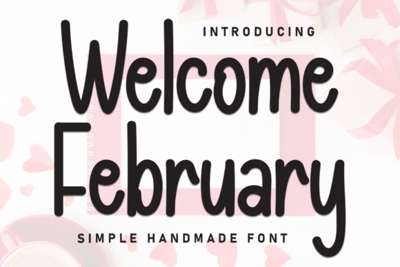 Embrace February with a Font of Whimsical Charm