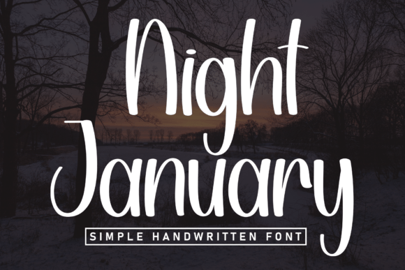 Night January: Sweet & Friendly Display Font