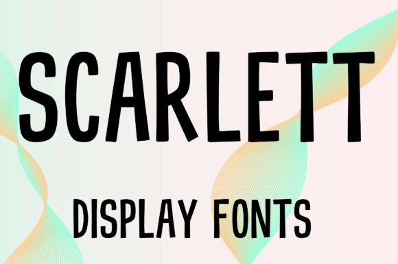 SCARLETT: Bold Display Font for Modern Branding